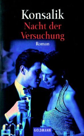 Konsalik, Heinz G. - Nacht der Versuchung - Preis vom 30.09.2026 22:30:23 h