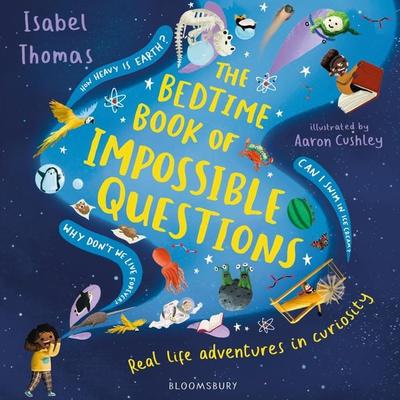 The Bedtime Book of Impossible Questions - Isabel Thomas, Audio, 9781526627483