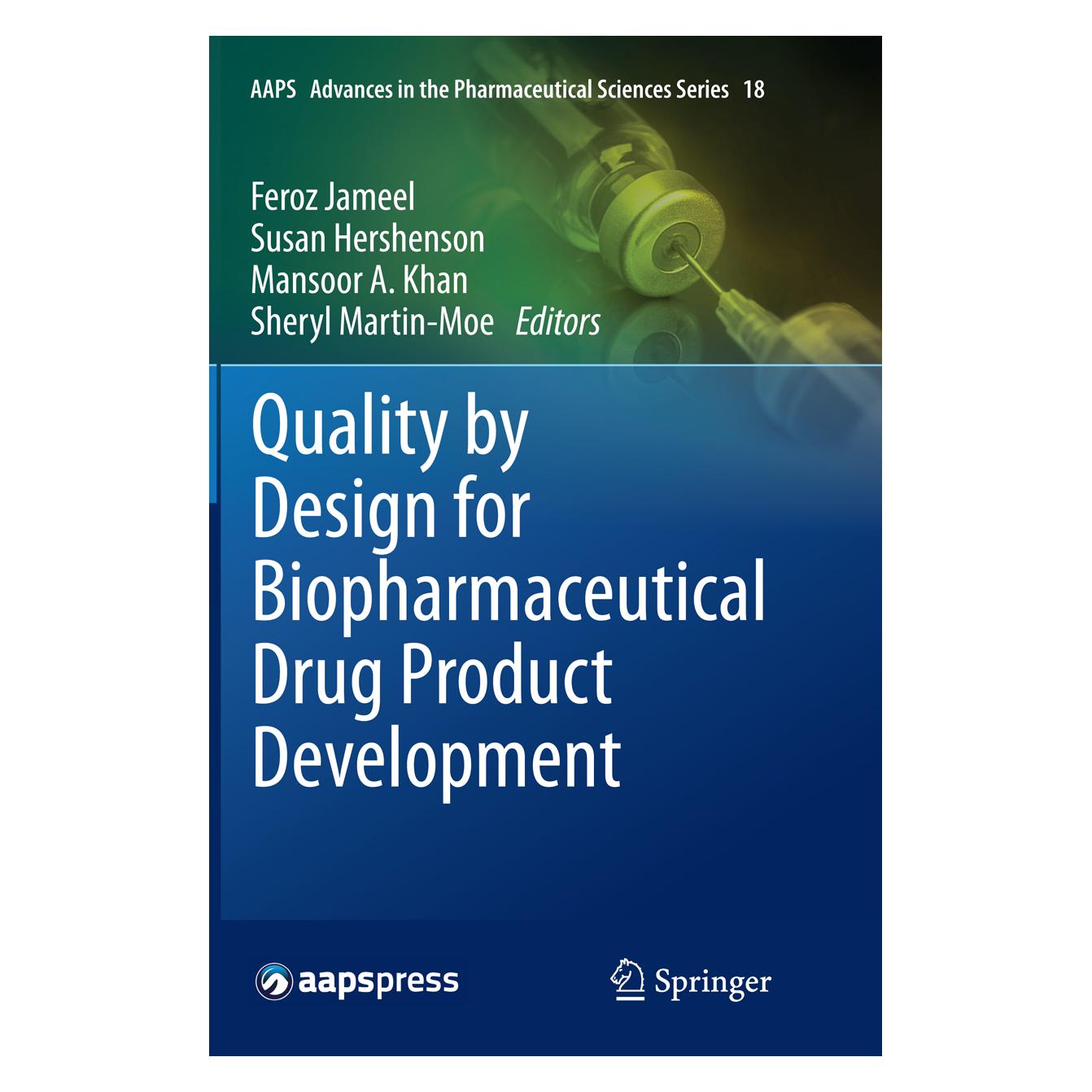 Springer Quality by Design for Biopharmaceutical Drug Product Development (Englisch, Softcover, Feroz Jameel, Mansoor A. Khan, Sheryl Martin-Moe, Susan Hershenson) (55855348)