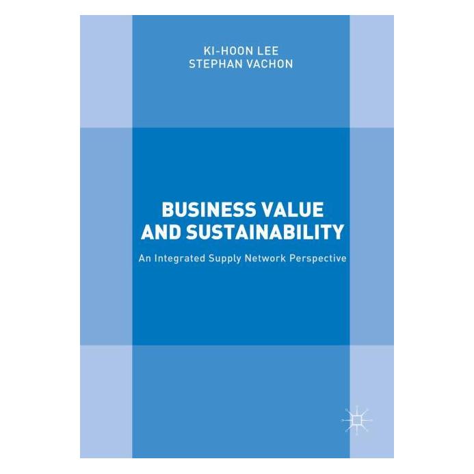 Palgrave Macmillan Uk Business Value and Sustainability (Englisch, Hardcover, Ki-Hoon Lee, Stephan Vachon) (33221566)
