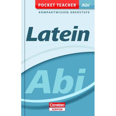 Reinsbach, J: Pocket Teacher Abi Latein, Taschenbuch von Jürgen Reinsbach,Roland Granobs, Duden ein Imprint von Cornelsen Verlag GmbH