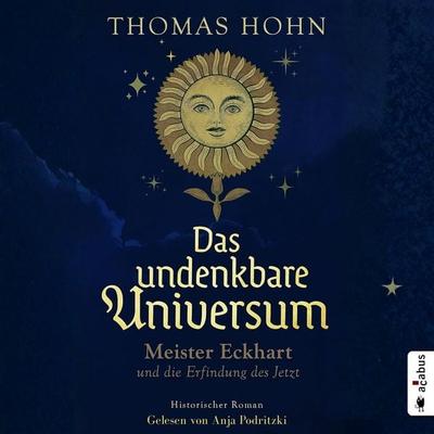 Das undenkbare Universum - Thomas Hohn, Audio, 9783862828944