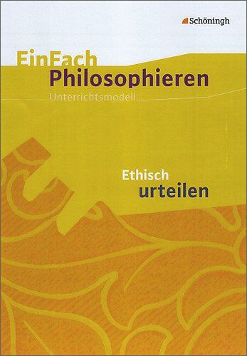 Henning Franzen - EinFach Philosophieren: Ethisch urteilen - Preis vom 19.10.2026 19:33:35 h