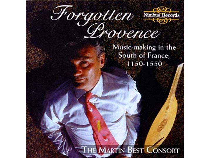 Martin Best Consort - Forgotten Provence