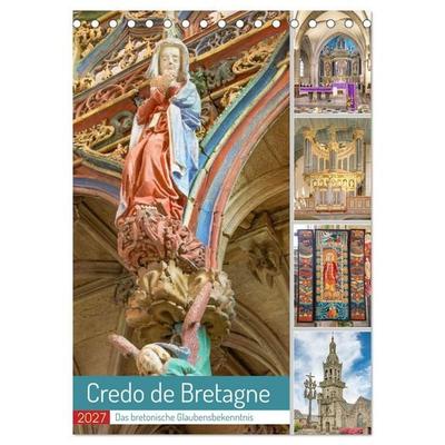 Credo de Bretagne, das bretonische Glaubensbekenntnis (Tischkalender 2027 DIN A5 hoch), CALVENDO Monatskalender
