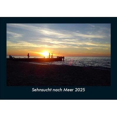 Sehnsucht nach Meer 2025 Fotokalender DIN A5