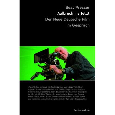 Aufbruch ins Jetzt, Taschenbuch von Beat Presser, Zweitausendeins GmbH & Co. KG, 978-3-96318-102-3