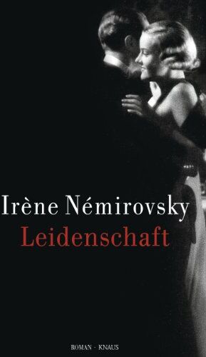 Irène Némirovsky - Leidenschaft: Roman - Preis vom 30.09.2026 22:30:23 h