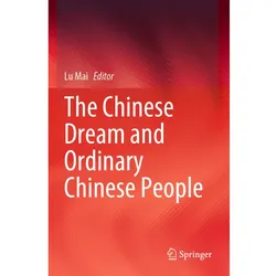 The Chinese Dream and Ordinary Chinese People, Fachbücher