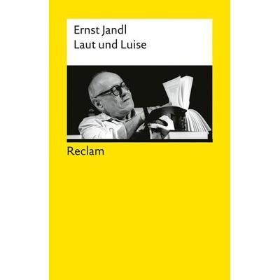 Laut und Luise, Taschenbuch von Ernst Jandl, Reclam, Philipp, 978-3-15-014618-7