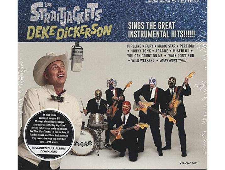 Los Straitjackets - Deke Dickerson Sings..