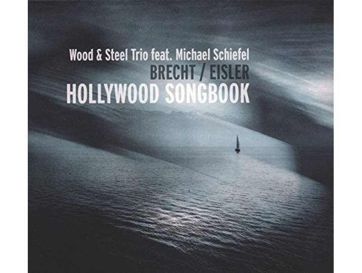 Brecht/Eisler-Hollywood Songbook
