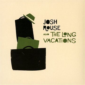 Rouse, Josh and the Long Vacations - Josh Rouse and the Long Vacations - Preis vom 09.10.2026 07:28:09 h