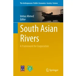 South Asian Rivers, Fachbücher von Imtiaz Ahmed