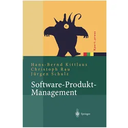 Software-Produkt-Management, Fachbücher von Jürgen Schulz, Christoph Rau, Hans-Bernd Kittlaus