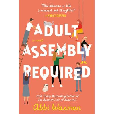 Adult Assembly Required, Taschenbuch von Abbi Waxman, Penguin Random House, 978-0-593-19876-6