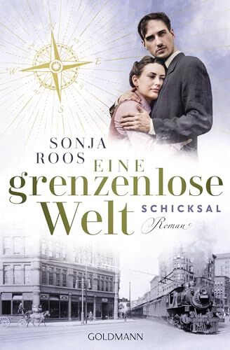 Sonja Roos - Eine grenzenlose Welt – Schicksal: Roman - Die packende Auswanderer-Saga 2 - Preis vom 13.10.2026 11:25:28 h