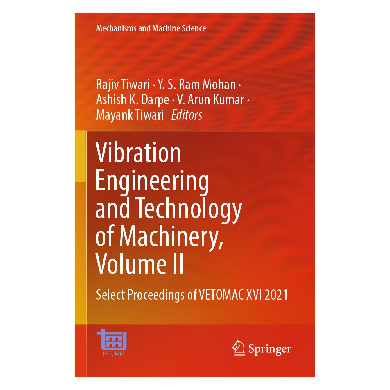 Springer Vibration Engineering and Technology of Machinery, Volume II (Englisch, Softcover, Ashish, S Ram Mohan, Y/K Darpe) (64897956)
