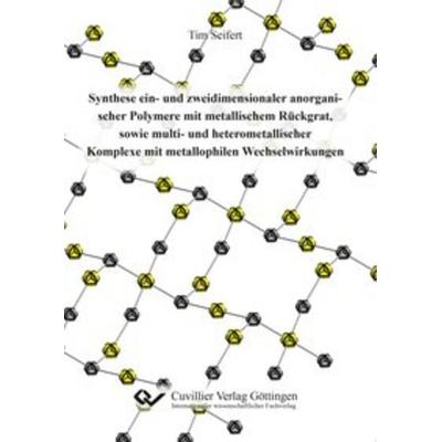 Synthese ein- und zweidimensionaler anorganischer Polymere mit metallischem Rückgrat, sowie multi- und heterometallischer Komplexe mit metallophilen