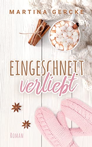 Martina Gercke - Eingeschneit verliebt - Preis vom 02.10.2026 23:42:20 h
