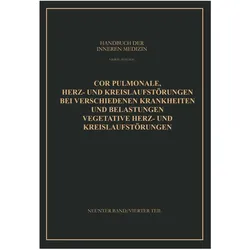 Cor Pulmonale Herz- und Kreislaufstörungen bei Verschiedenen Krankheiten und Belastungen Vegetative, Fachbücher von Otto Heinrich Arnold, Gustav von Bergmann