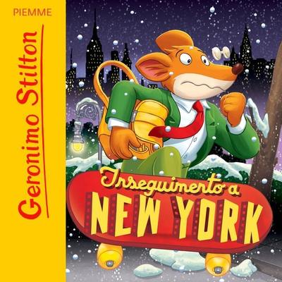 Inseguimento a New York - Geronimo Stilton, Audio, 9788858550793
