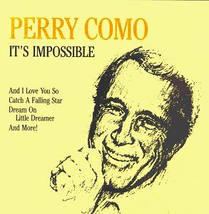 Perry Como - It's Impossible - Preis vom 09.10.2026 07:28:09 h