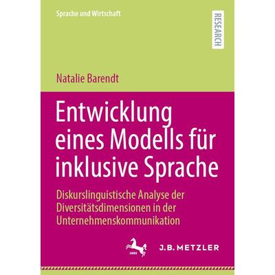Entwicklung eines Modells für inklusive Sprache, Taschenbuch von Natalie Barendt, Springer Berlin, 978-3-662-71166-8