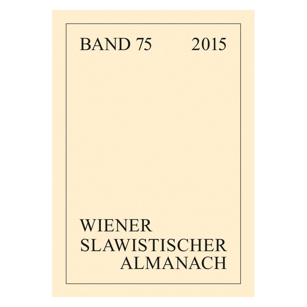 Peter Lang Wiener Slawistischer Almanach Band 75/2015 (Deutsch, Marion Krause, Tilmann Reuther) (56021019)