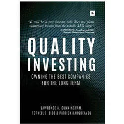 Quality Investing, Fachbücher von Lawrence A. Cunningham, Patrick Hargreaves, Cunningham Eide, Torkell T, Torkell T Eide