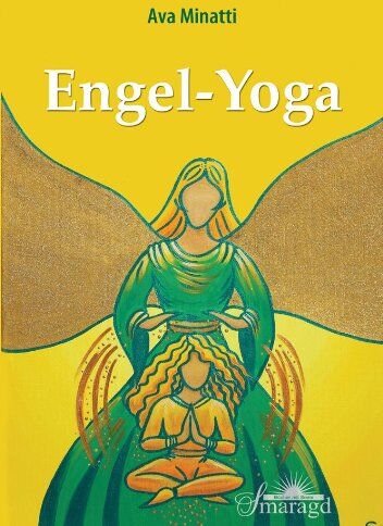Ava Minatti - Engel-Yoga - Preis vom 13.10.2026 11:25:28 h