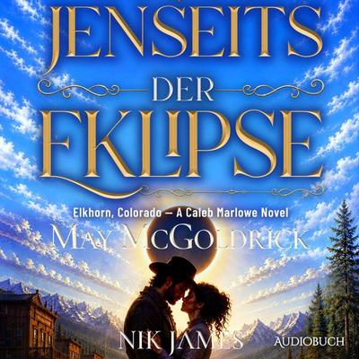Jenseits der Eklipse - May McGoldrick,Nik James, Audio, 9798950022494