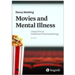 Movies and Mental Illness, Fachbücher von Danny Wedding
