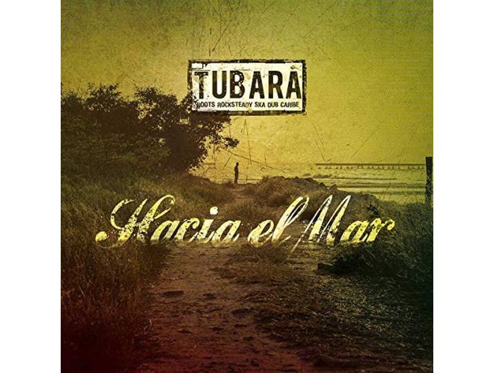 Tubara - Hacia El Mar
