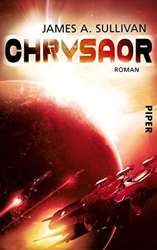 Sullivan, James A. - Chrysaor: Roman - Preis vom 11.10.2026 15:43:13 h