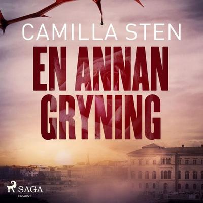 En annan gryning - Camilla Sten, Audio, 9788726845143