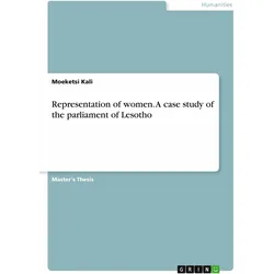 Representation of women. A case study of the parliament of Lesotho, Fachbücher von Moeketsi Kali