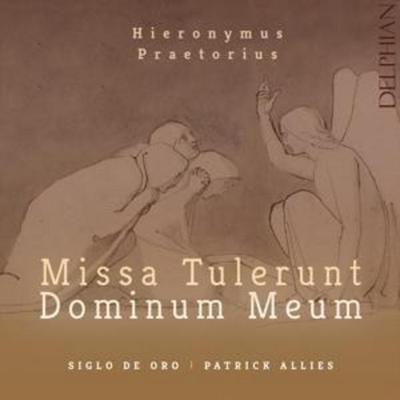 Missa Tulerunt Dominum meum - Patrick Allies,Siglo de oro, CD