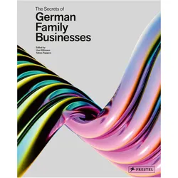 Secrets of German Family Businesses, Fachbücher von Olaf Salié, Tobias Rappers, Uwe Rittmann