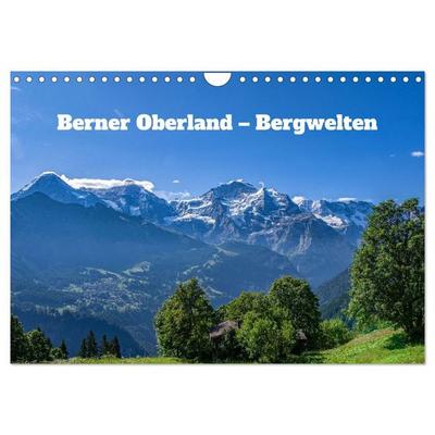 Berner Oberland - Bergwelten (Wandkalender 2027 DIN A4 quer), CALVENDO Monatskalender