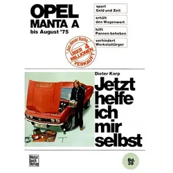Opel Manta A ab 8/1975, Ratgeber von Dieter Korp