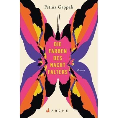 Die Farben des Nachtfalters, Taschenbuch von Petina Gappah, Arche Verlag, 978-3-7160-4007-2