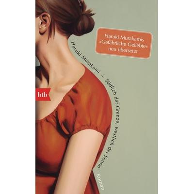 Südlich der Grenze, westlich der Sonne, Taschenbuch von Haruki Murakami, btb, 978-3-442-74944-7