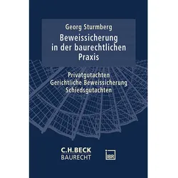 Beweissicherung in der baurechtlichen Praxis, Fachbücher von Georg Sturmberg