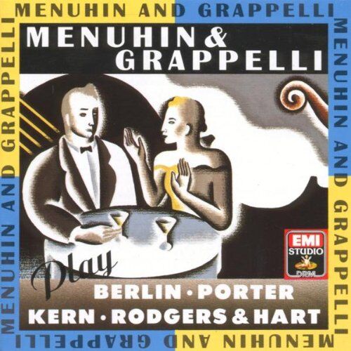 Yehudi Menuhin - Menuhin And Grappelli Play Berlin, Kern, Porter, Rodgers And Hart - Preis vom 09.10.2026 07:28:09 h