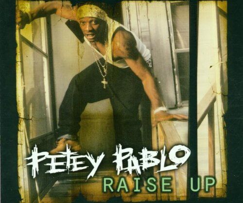 Petey Pablo - Raise Up - Preis vom 09.10.2026 07:28:09 h