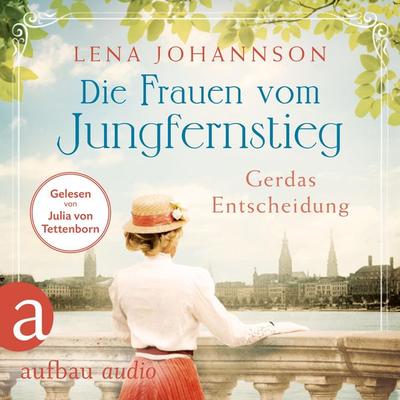 Die Frauen vom Jungfernstieg: Gerdas Entscheidung - Lena Johannson, Audio, 9783961053841