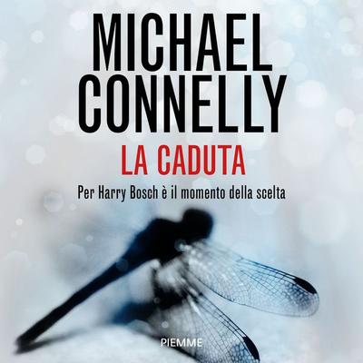 La caduta - Michael Connelly, Audio, 9788858551288