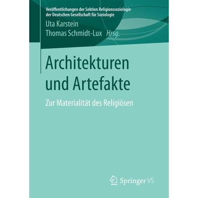 Architekturen und Artefakte, Taschenbuch von , Springer Fachmedien Wiesbaden GmbH, 978-3-658-10403-0