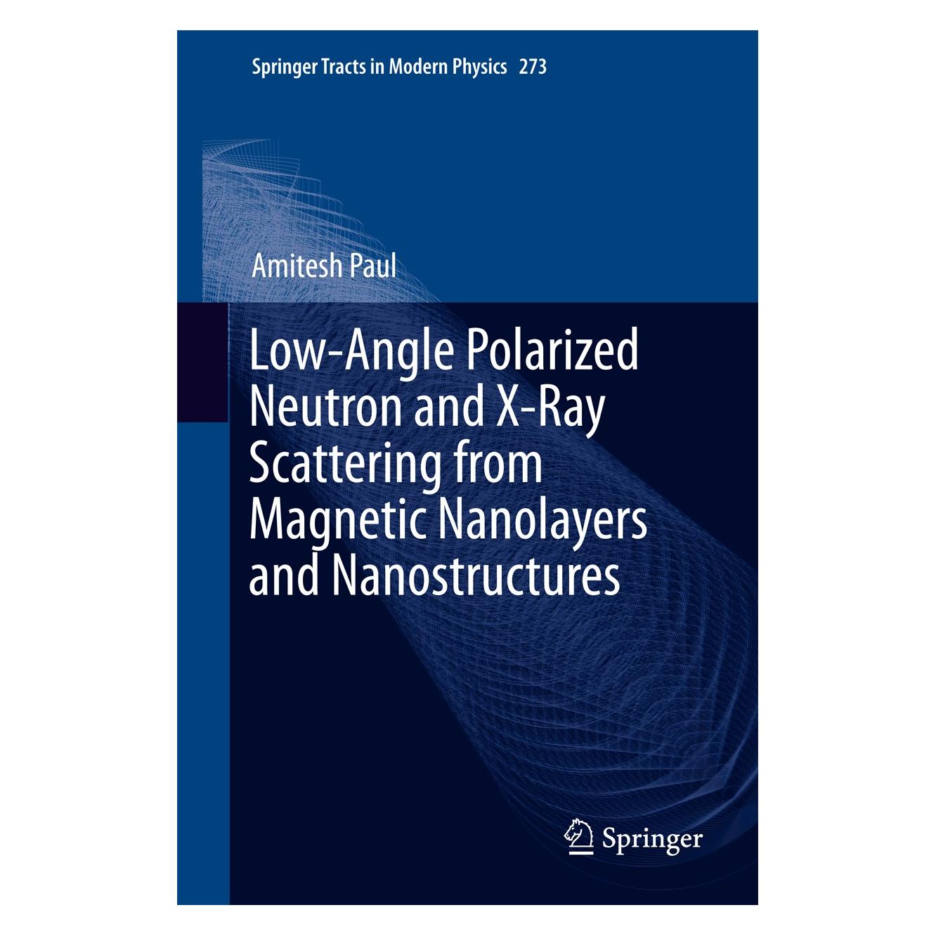 Springer Paul:Low-Angle Polarized Neutron and X- (Englisch, Hardcover, Amitesh Paul) (9783319632230)